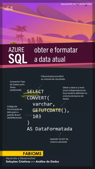 #064 Obter e formatar a data atual no Azure SQL