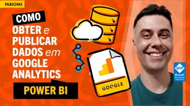 #124 Como obter e publicar dados do Google Analytics no Power BI