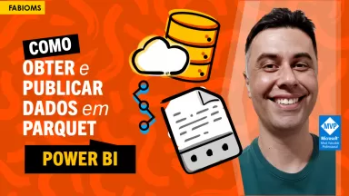 #130 Como obter e publicar dados em formato Parquet no Power BI