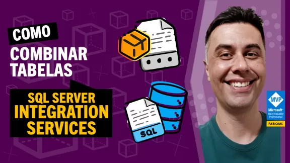 Como Combinar Valores de Tabelas no SQL Server Integration Services