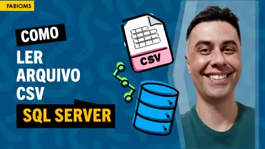 #006 Como ler arquivo CSV com Bulk Insert no SQL Server