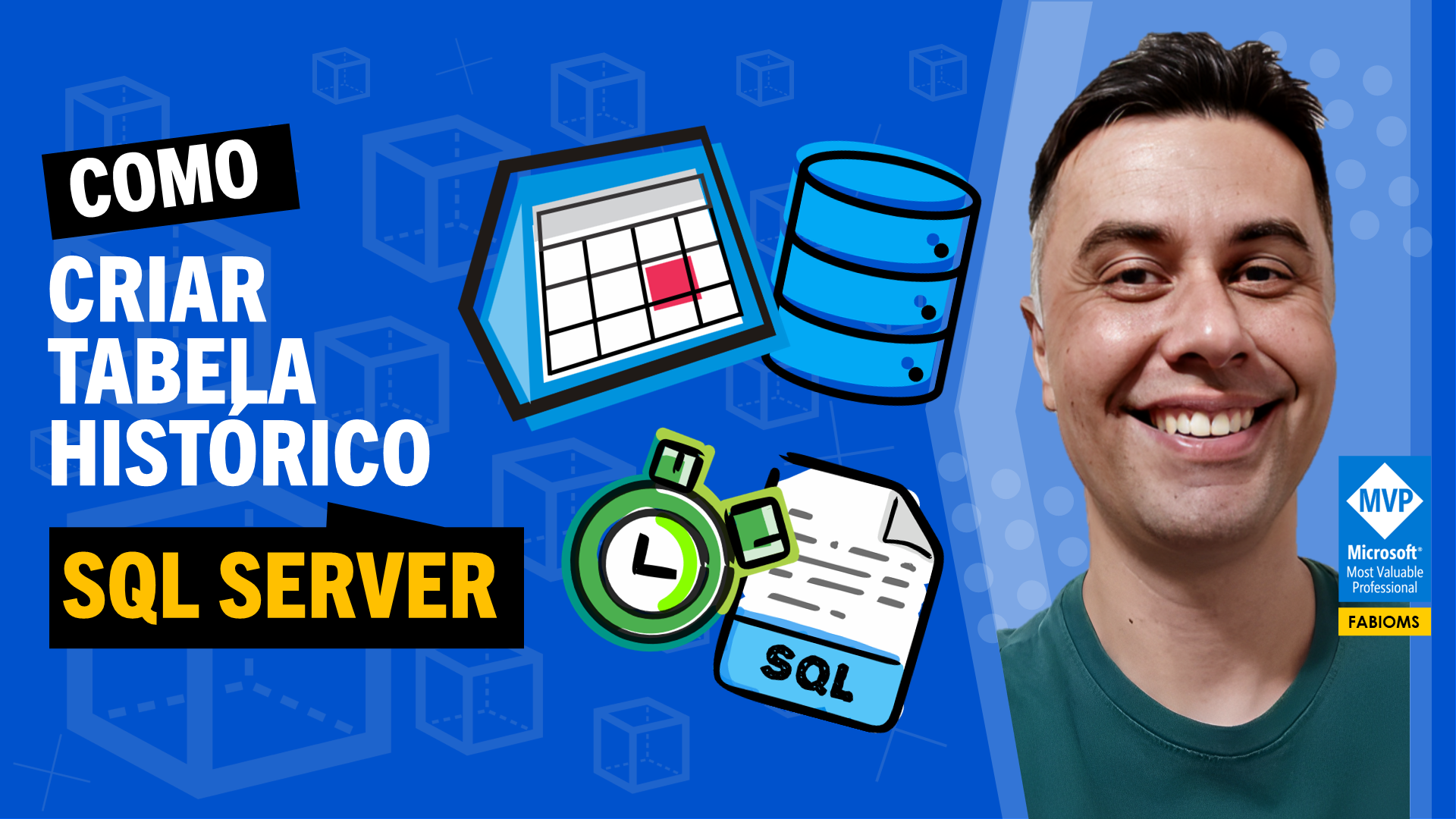 como-criar-tabela-de-hist-rico-no-sql-server