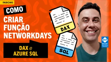 #083 Obter Função NETWORKDAYS no DAX e Azure SQL